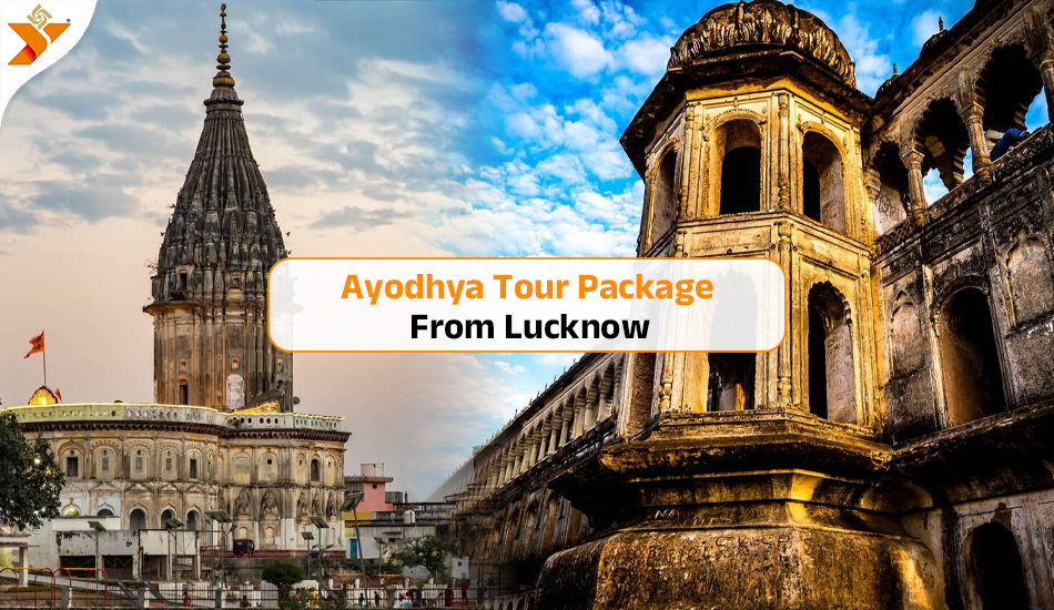 Ayodhya Tour Package from Lucknow