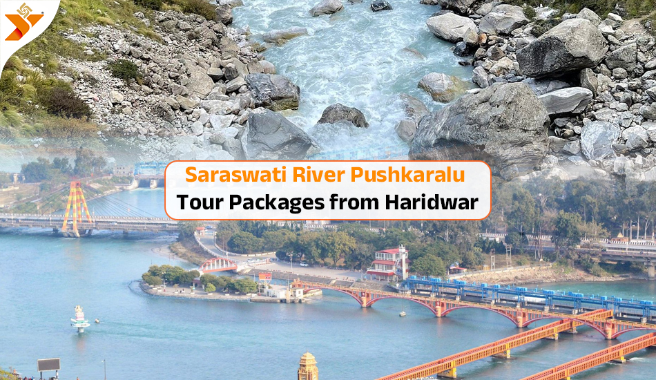 Saraswati River Pushkaralu Tour Packages from Haridwar